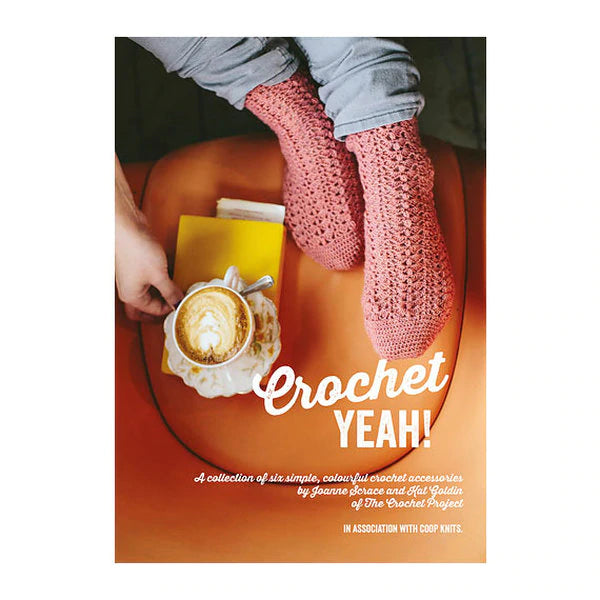 Crochet Yeah! by Joanne Scrace & Kat Goldin